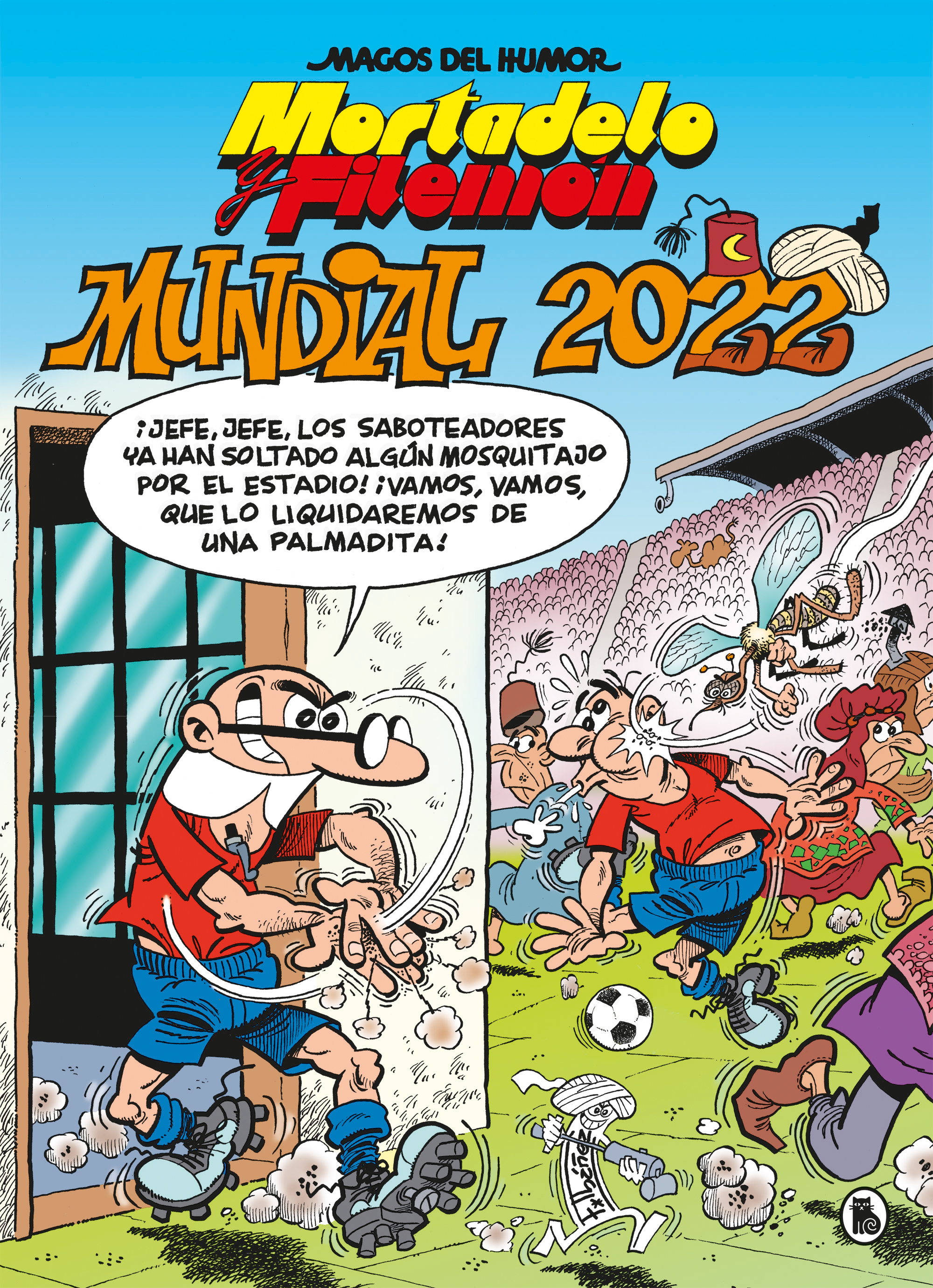 Mortadelo y Filemón. Mundial 2022 (Magos del Humor 217)  Katakrak -  Librería, Cafetería, Editorial, cooperativa