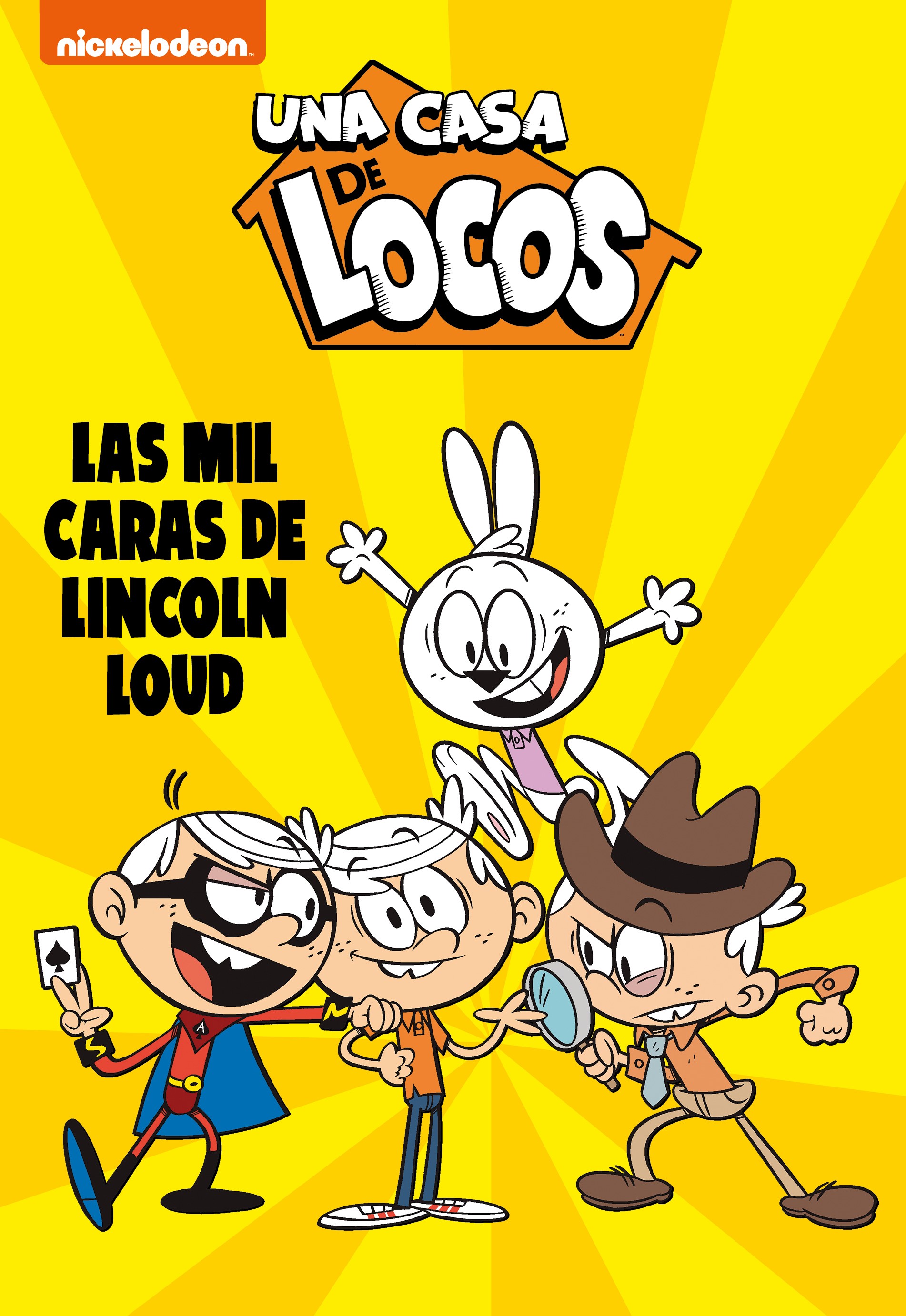 Las mil caras de Lincoln Loud (Una casa de locos. Cómic 10) | Katakrak -  Librería, Cafetería, Editorial, cooperativa