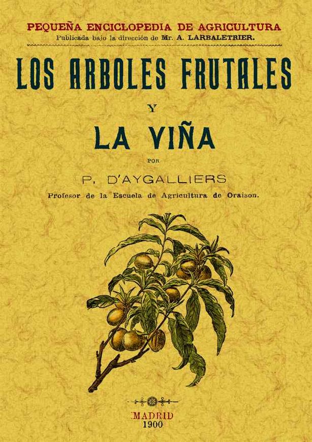 Los árboles frutales y la viña | Katakrak