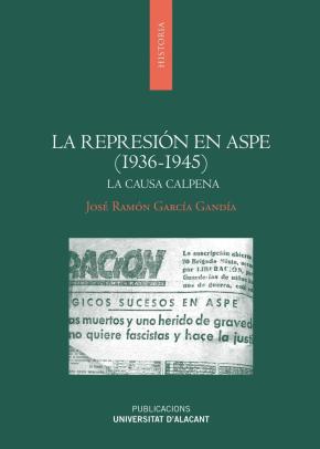 La represión en Aspe (1936-1945)
