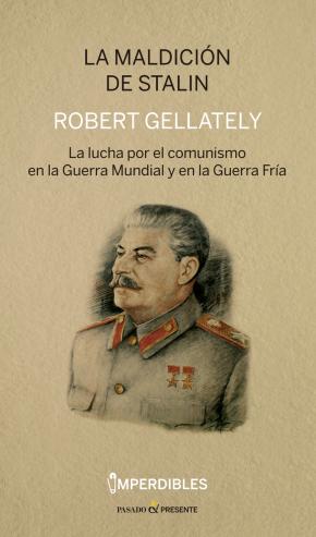 LA MALDICIÓN DE STALIN  (IMPERDIBLES)