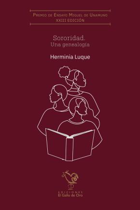 SORORIDAD. UNA GENEALOGÍA (XXIII PREMIO MIGUEL DE UNAMUNO)