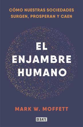 El enjambre humano