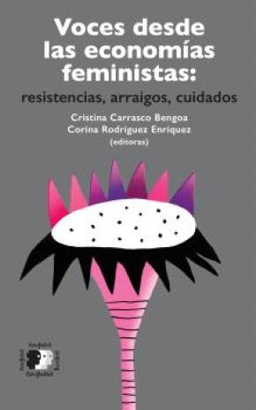 VOCES DESDE LAS ECONOMÍAS FEMINISTAS