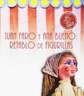 Juan Faro y Ana Bueno: retablo de figurillas