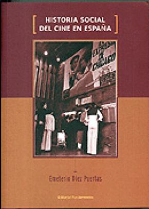 Historia social del cine en España