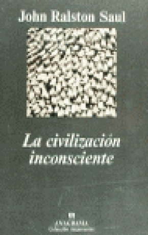 La civilización inconsciente