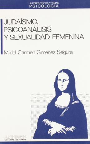 JUDAÍSMO, PSICOANÁLISIS Y SEXUALIDAD FEMENINA