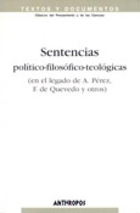 SENTENCIAS POLITICO-FILOSOFICO-TEOLOGICAS