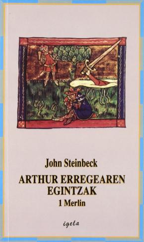 ARTHUR ERREGEAREN EGINTZAK 1 -MERLIN