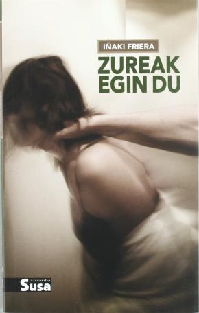 ZUREAK EGIN DU