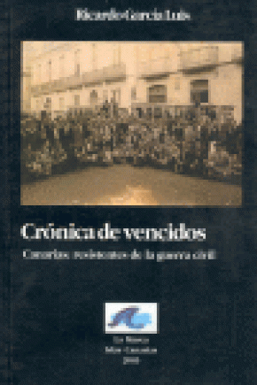 CRÓNICA DE VENCIDOS : CANARIAS : RESISTENTES DE LA GUERRA CIVIL