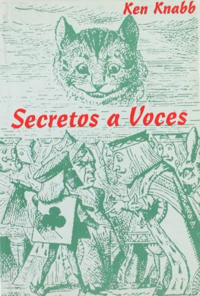 SECRETOS A VOCES : TEXTOS DEL BUREAU OF PUBLIC SECRETS