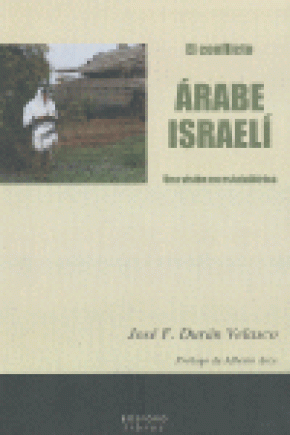 EL CONFLICTO ARABE ISRAELI