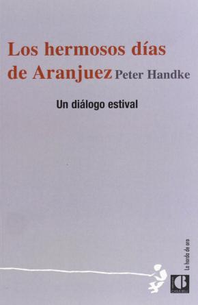 HERMOSOS DIAS DE ARANJUEZ, LOS