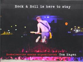 ROCK & ROLL IS HERE TO STAY