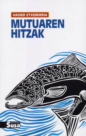 MUTUAREN HITZAK