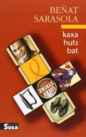 KAXA HUTS BAT