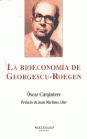 LA BIOECONOMÍA DE GEORGESCU-ROEGEN