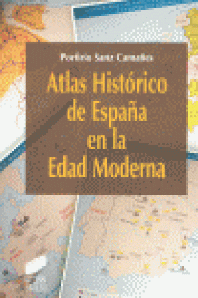 ATLAS HISTORICO DE ESPAÑA EN LA EDAD MODERNA