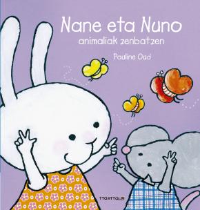 NANE ETA NUNO - ANIMALIAK ZENBATZEN