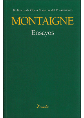 MONTAIGNE. ENSAYOS