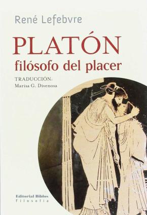 PLATÓN, FILÓSOFO DEL PLACER