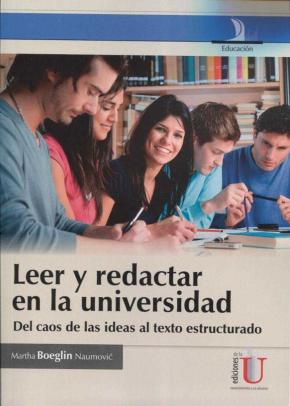 LEER Y REDACTAR EN LA UNIVERSIDAD DEL CAOS