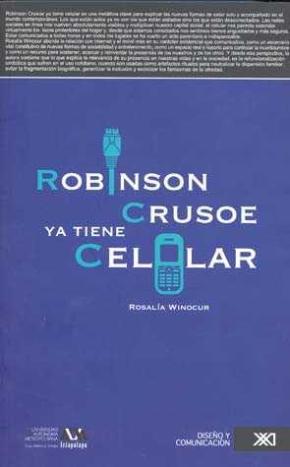 ROBINSON CRUSOE YA TIENE CELULAR