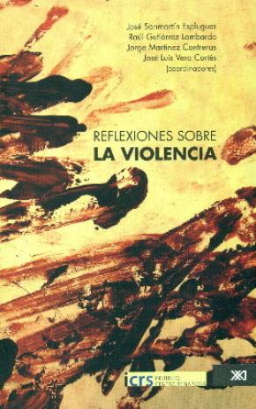 REFLEXIONES SOBRE LA VIOLENCIA