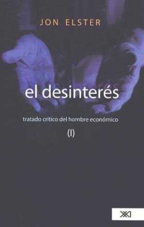 DESINTERES, EL.(SOCIOLOGIA Y POLITICA)