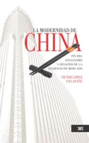 MODERNIDAD DE CHINA,LA