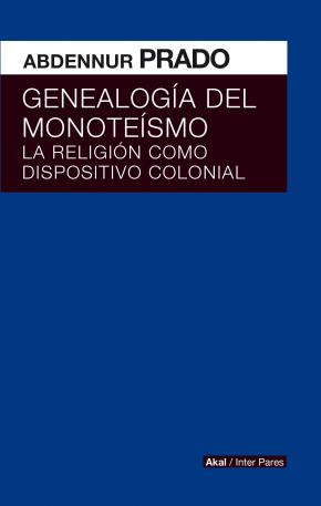 GENEALOGIA DEL MONOTEISMO