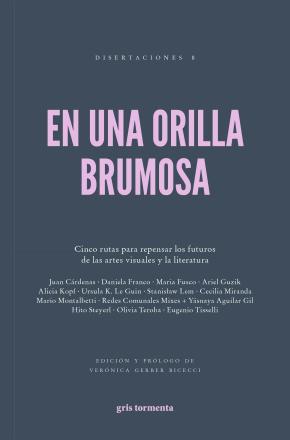 EN UNA ORILLA BRUMOSA