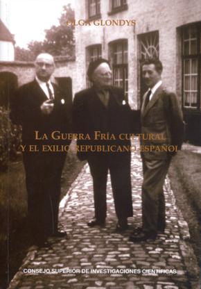 La Guerra Fría cultural y el exilio republicano español