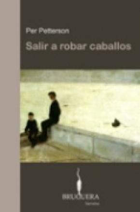 SALIR A ROBAR CABALLOS