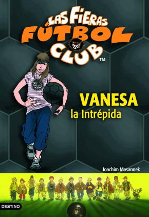 Vanesa, la intrépida