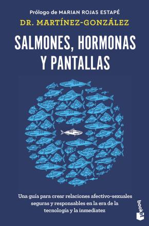 Salmones, hormonas y pantallas