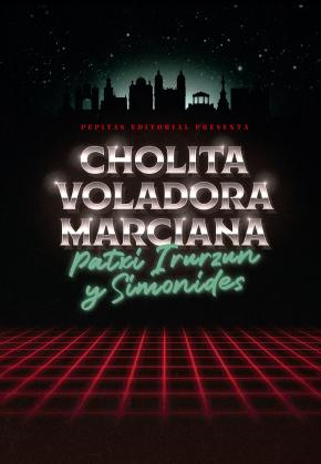 Cholita voladora marciana