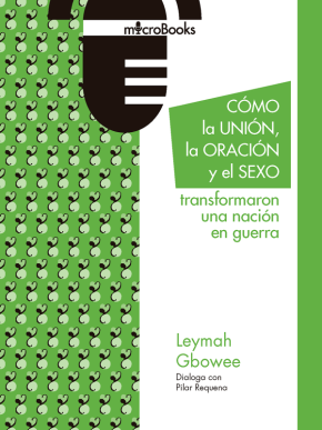 Cómo la unión, la oración y el sexo transformaron una nación en guerra