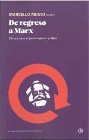 DE REGRESO A MARX