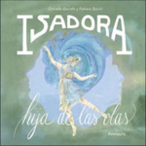 Isadora. Hija de las olas