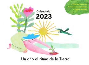 Calendario 2023- Un año al ritmo de la Tierra