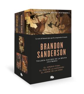 Trilogía Nacidos de la Bruma [Mistborn] (pack con: El imperio final | El pozo de la Ascensión | El héroe de las Eras)