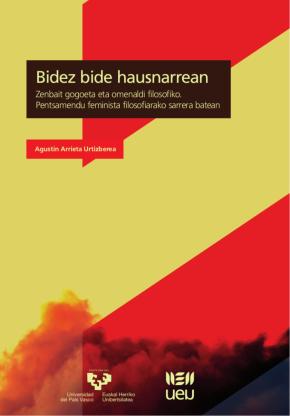 Bidez bide hausnarrean. Zenbait gogoeta eta omenaldi filosofiko