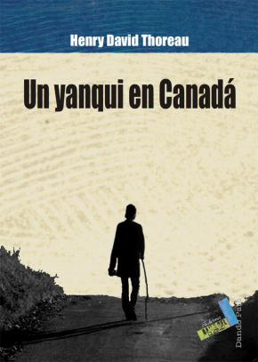 UN YANQUI EN CANADA