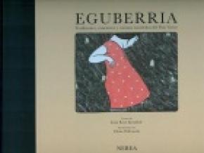Eguberria. Tradiciones, canciones y cuentos navideños del País Vasco