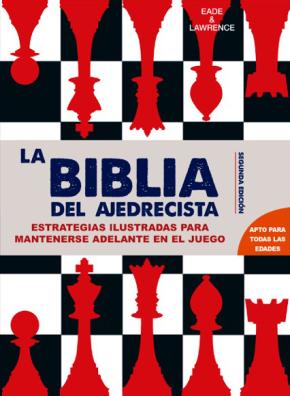 La Biblia del Ajedrecista