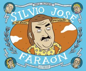 Silvio José, Faraón