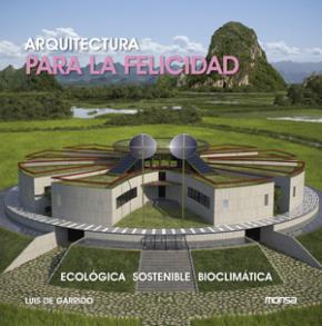 Arquitectura para Felicidad